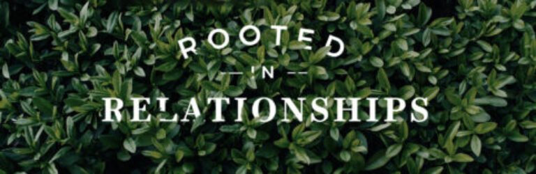 rootedinrelationships-2 copy